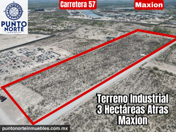 En Venta Terreno 3 hectáreas atrás de Maxion Castaños.
