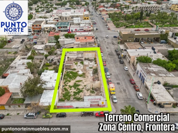 Terreno Comercial en Esquina Zona Centro Frontera