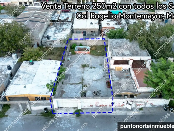 Venta Terreno 250m2 con todos los Servicios, Col Rogelio Montemayor, Monclova