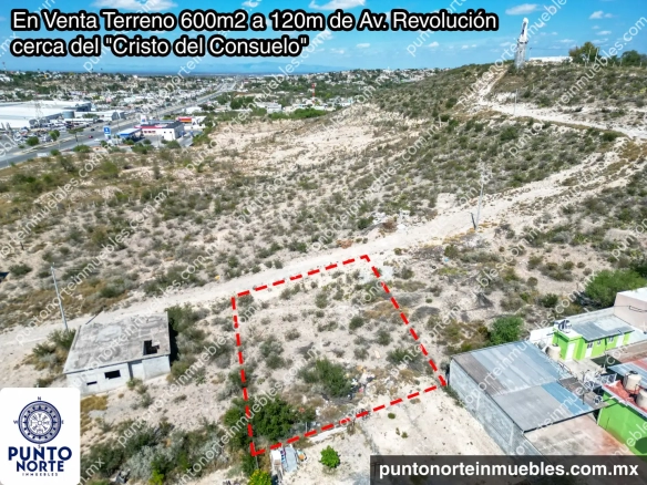 En Venta Terreno 600m2 a 120 metros de Av. Revolución, Monclova cerca del Cristo del Consuelo