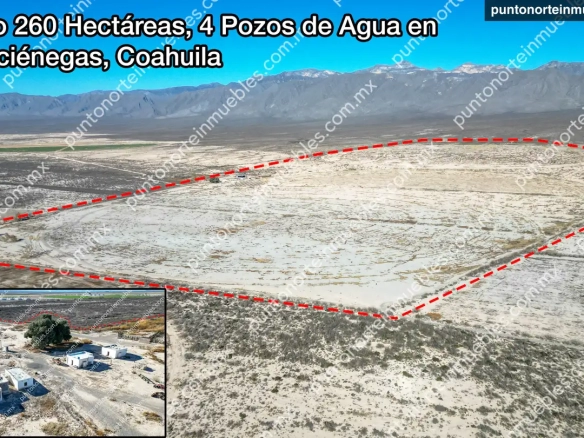 En Venta Rancho Agricola 260 Hectáreas en Cuatrociénegas, Coahuila