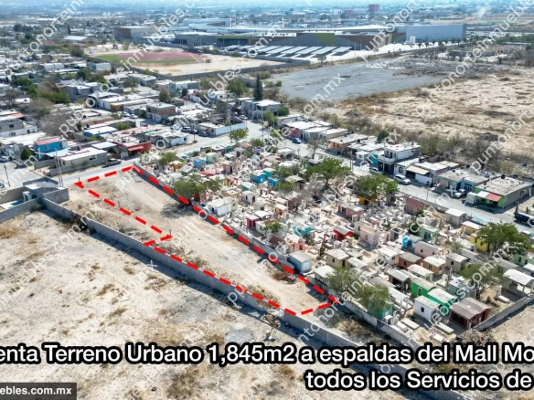Venta Terreno Urbano 1,845m2 a espaldas del Mall Monclova