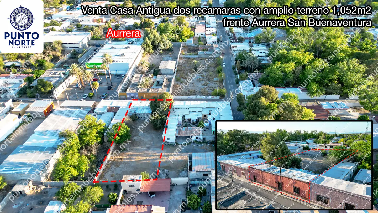Venta Casa 3 Recámaras frente Aurrera San buena, Terreno amplio 1,052m2 con 160m2 de Construcción